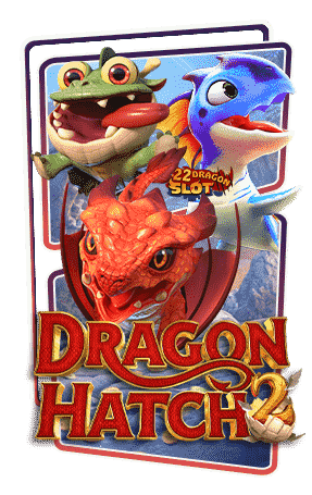 Dragon Hatch 2 pgslot pgslot-betฟรีเครดิต